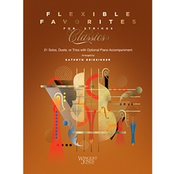 Wingert Jones  Griesinger K  Flexible Favorites for Strings: Classics - 
Violin