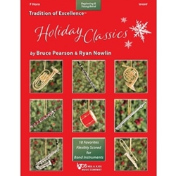 Kjos Pearson / Nowlin   Tradition of Excellence - Holiday Classics - F Horn