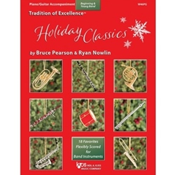 Kjos Pearson / Nowlin   Tradition of Excellence - Holiday Classics - Piano/Guitar Accompaniment