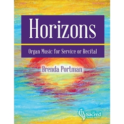 SacredMusicPres  Portman B  Horizons - Organ Music for Service or Recital