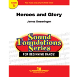 Heroes and Glory - Concert Band
