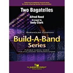 Two Bagatelles (Build-A-Band) - Concert Band