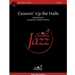 Groovin’ Up the Halls - Jazz Ensemble