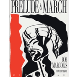 Prelude and March - Concert Band