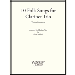 10 Folk Songs for Clarinet Trio