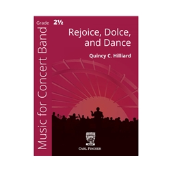 Rejoice, Dolce, and Dance - Concert Band