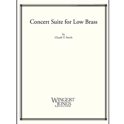 Concert Suite for Low Brass - Low Brass Ensemble
