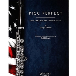 Picc Perfect (Boot Camp for the Piccolo Player)