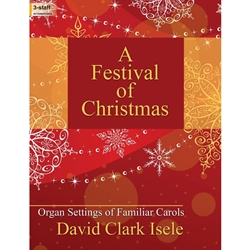 A Festival of Christmas
 - Organ Settings of Familiar Carols