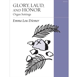 Glory Laud and Honor - Organ Settings