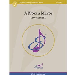 A Broken Mirror - String Orchestra