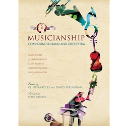 Musicianship: Composing in Band and Orchestra
