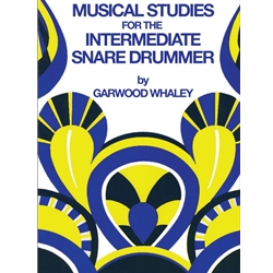 Musical Studies for the Intermediate Snare Drummer