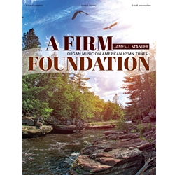 A Firm Foundation - Organ