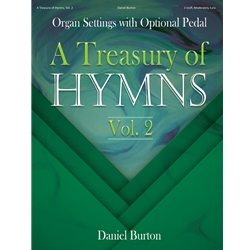 A Treasury of Hymns, Vol. 2 - Organ
