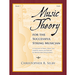 Music Theory for the Successful String Musician Book 1 - Vioin