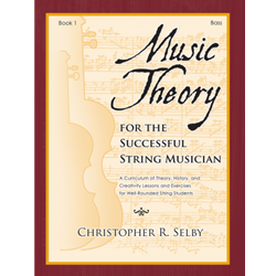 Music Theory for the Successful String Musician Book 1 - String Bass