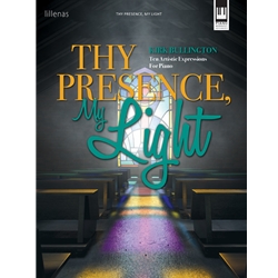 Thy Presence, My Light - Piano