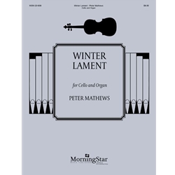 Winter Lament for Cello and Organ