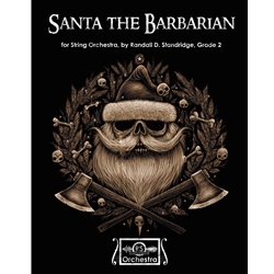 Santa the Barbarian - String Orchestra