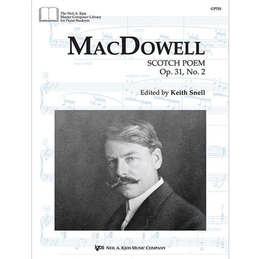 MacDowell - Scotch Poem, Op. 31, No 2 - Piano Solo Sheet