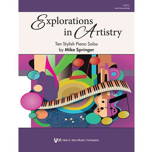 Explorations in Artistry - Late Intermediate