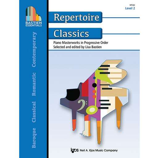 Bastien Essentials Repertoire Classics Level 2