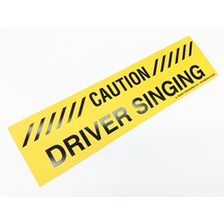 Music Treasures Caution Driver Singing Bumper Sticker