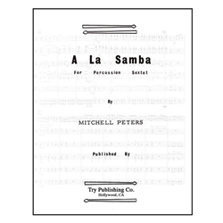 Mitchell Peters Peters M   A La Samba - Percussion Ensemble