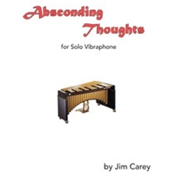 Permus Carey   Absconding Thoughts for Solo Vibraphone