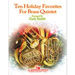 Barnhouse  Smith Z  Ten Holiday Favorites for Brass Quintet