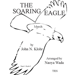 Trn Klohr   Soaring Eagle March - Concert Band