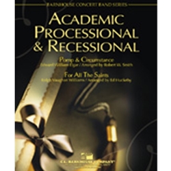 Barnhouse Elgar/Vaughan Willia Smith / Huckeby  Academic Processional & Recessional - Concert Band