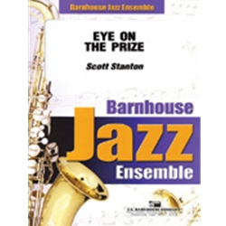 Barnhouse Stanton S   Eye On The Prize - Jazz Ensemble