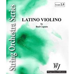 Wingert Jones Caputo B   Latino Violino - String Orchestra