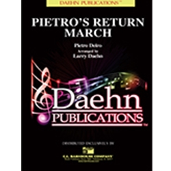 Daehn Deiro P Daehn L  Pietro's Return - Concert Band