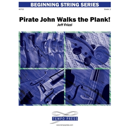 Tempo Press Frizzi J   Pirate John Walks the Plank - String Orchestra