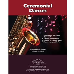 Grand Mesa Danner G   Ceremonial Dances - Concert Band