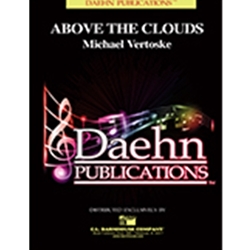 Daehn Vertoske M   Above The Clouds - Concert Band