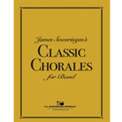 Barnhouse  Swearingen J  Classic Chorales for Band - Score