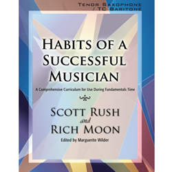 GIA Rush / Moon Wilder M  Habits of a Successful Musician - Tenor Saxophone / Baritone TC