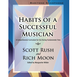 GIA Rush / Moon Wilder M  Habits of a Successful Musician - Baritone Saxophone