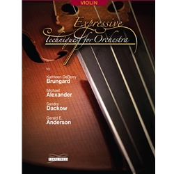 Tempo Press Brungard/Alexander.. Dackow/Anderson...  Expressive Techniques for Orchestra - Violin