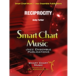 Smart Chart Farber A   Reciprocity - Jazz Ensemble