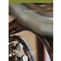 Wingert Jones Jones D   Bandfare - Concert Band