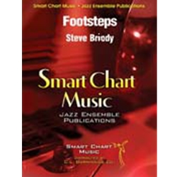 Smart Chart Briody S   Footsteps - Jazz Ensemble