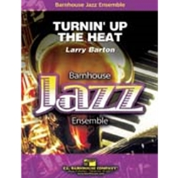 Barnhouse Barton L   Turnin Up the Heat - Jazz Ensemble