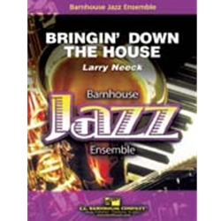 Barnhouse Neeck L   Bringin Down the House - Jazz Ensemble